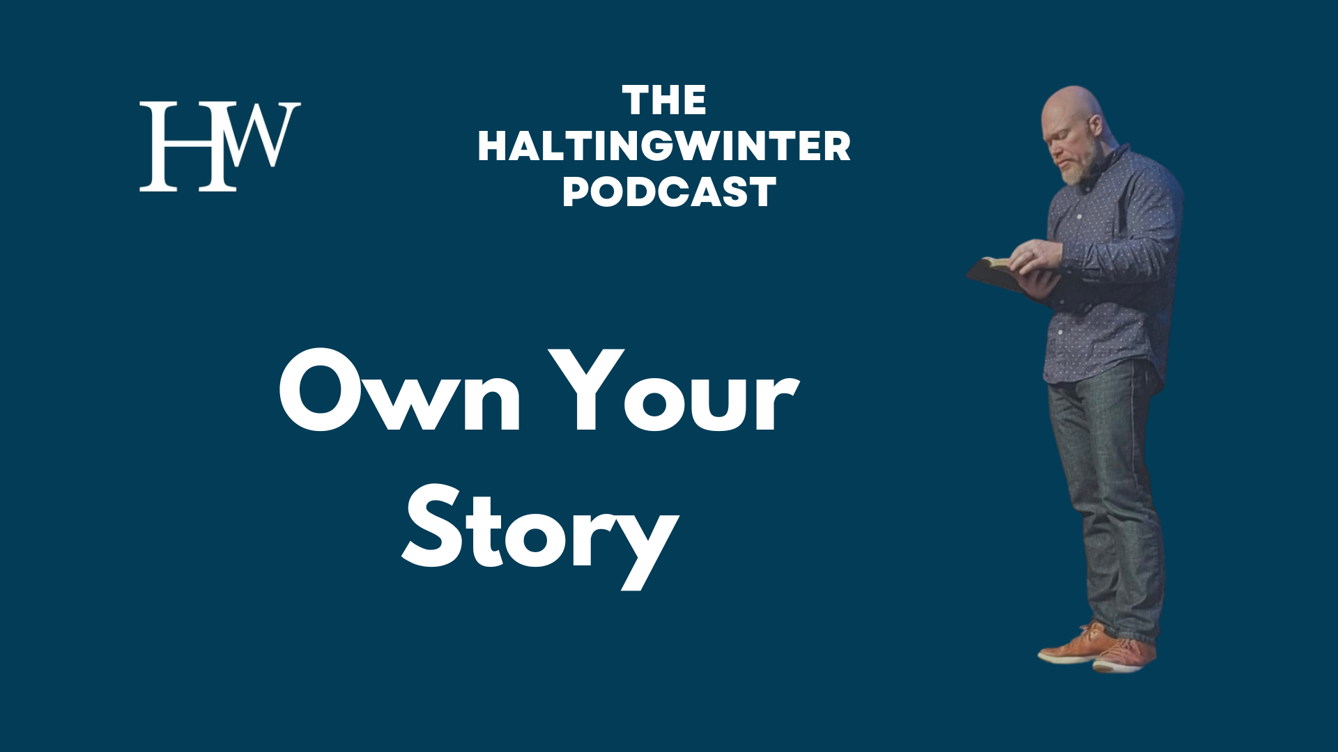 HWP: Own Your Story