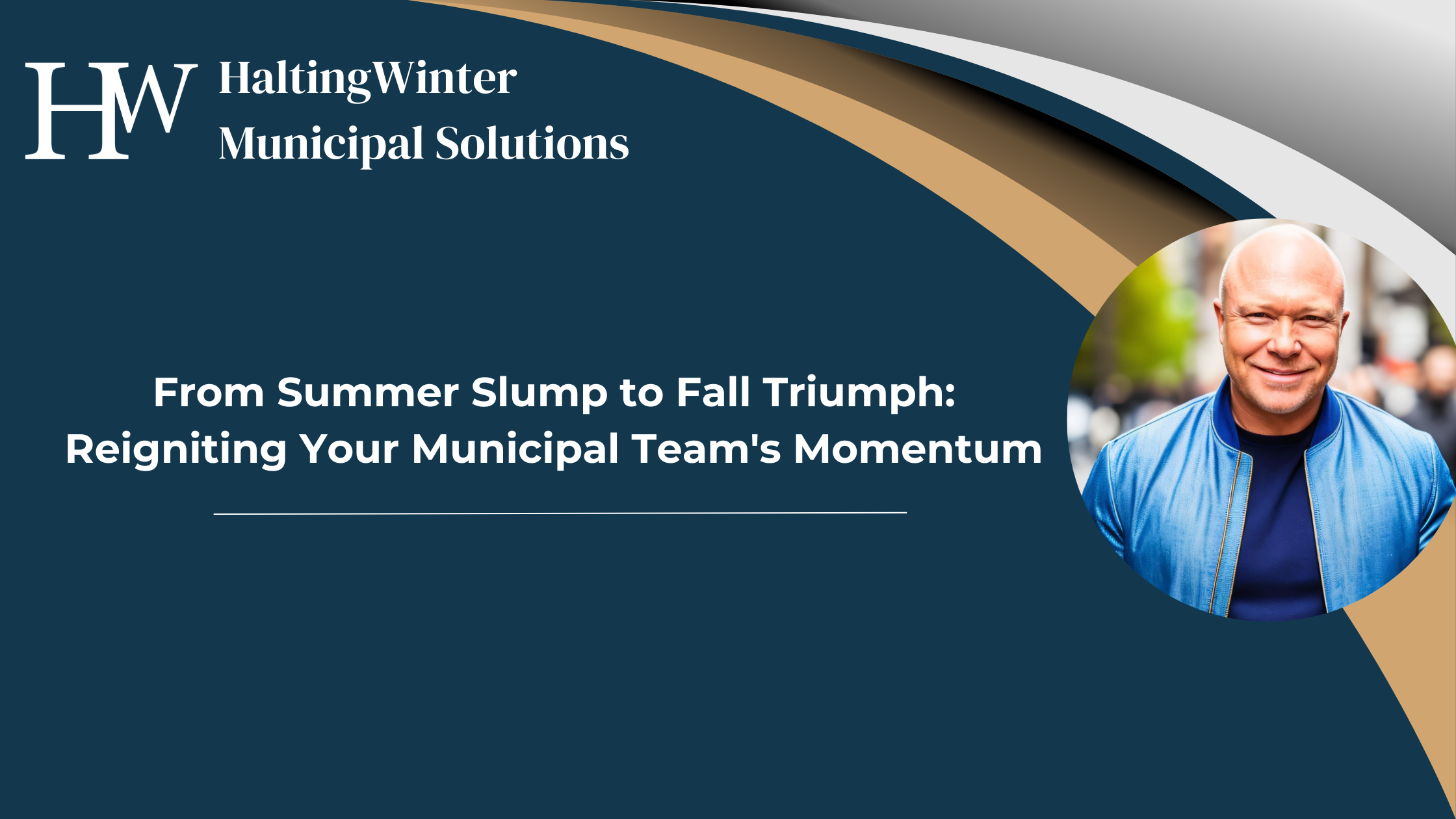 From Summer Slump to Fall Triumph: Reigniting Your Municipal Team's Momentum