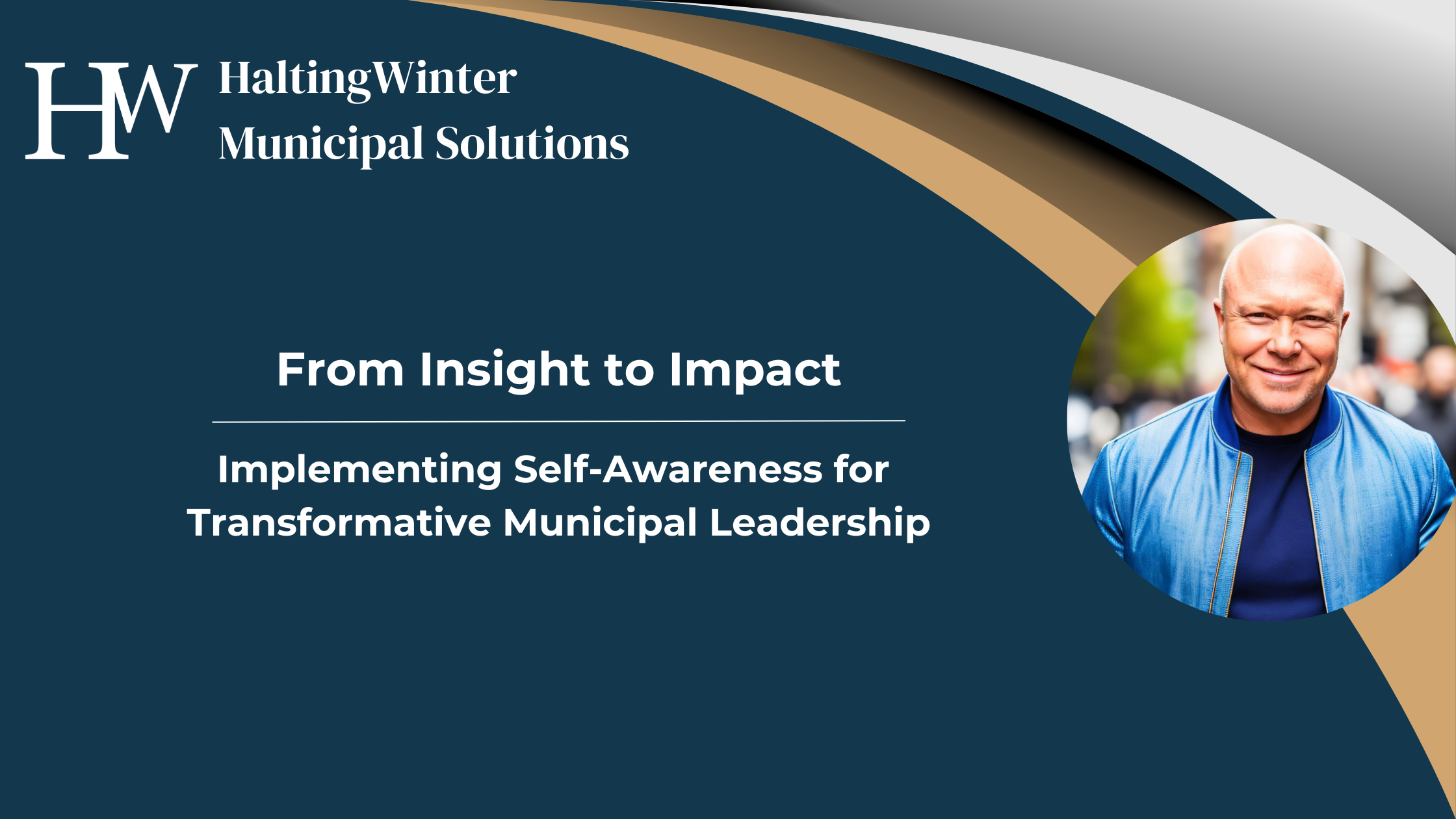 Implementing Self-Awareness for Transformative Municipal Leadership