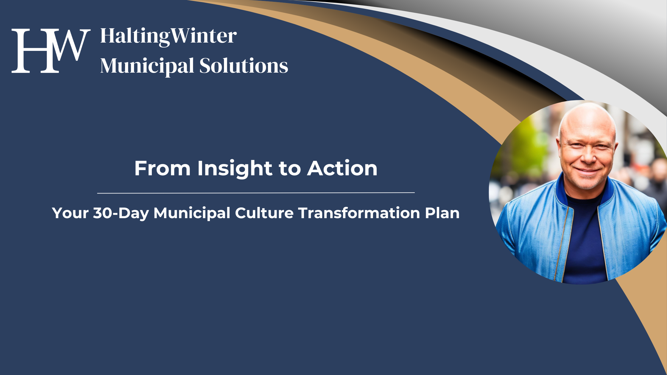 From Insight to Action: Your 30-Day Municipal Culture Transformation Plan