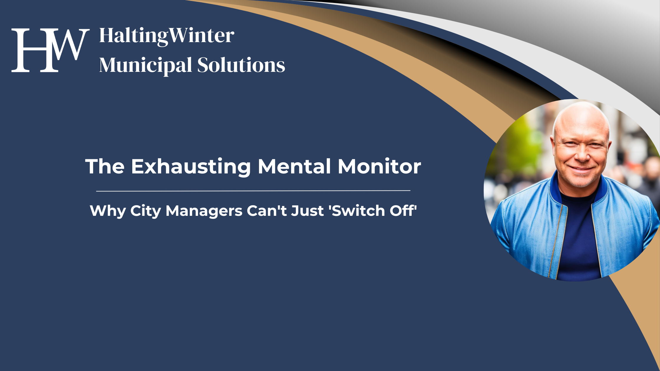 The Exhausting Mental Monitor: Why City Managers Can't Just 'Switch Off'