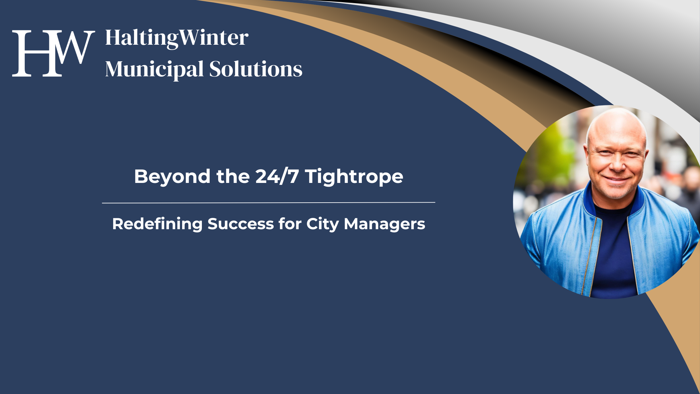 Beyond the 24/7 Tightrope: Redefining Success for City Managers