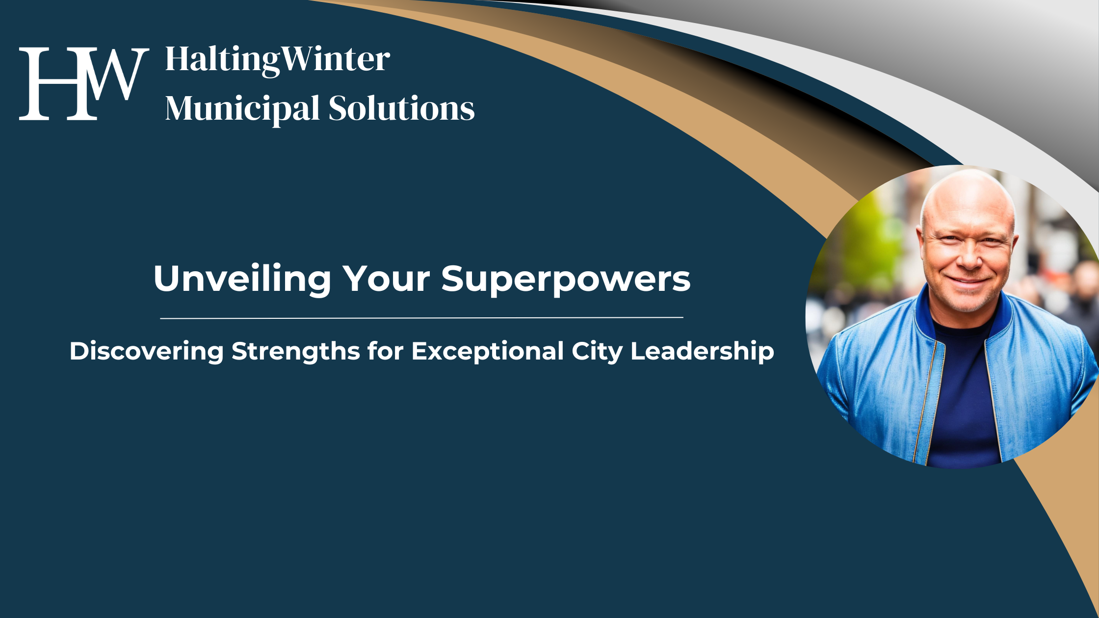 Unveiling Your Superpowers: Discovering Strengths for Exceptional City Leadership